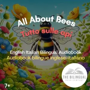 All About Bees English Italian Bilingual kids books