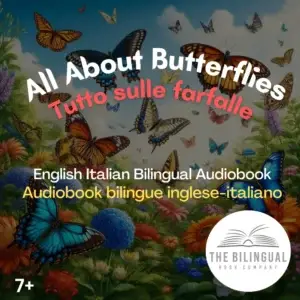 All About Butterflies English Italian Bilingual kids books