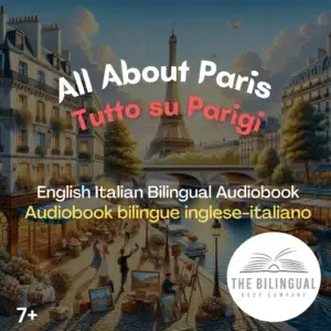 All About Paris English Italian Bilingual kids books