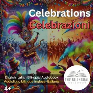 Celebrations English Italian Bilingual Audiobook 1