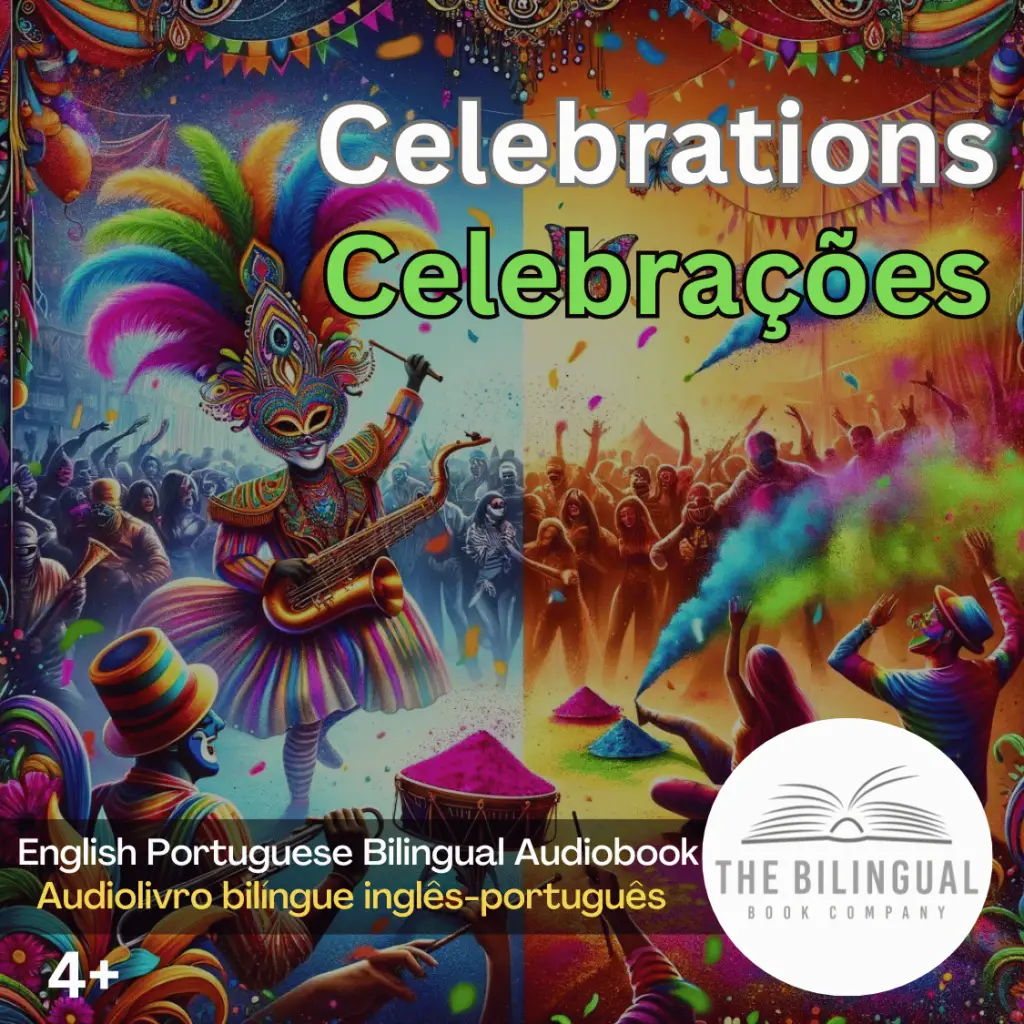 Celebrations English Portuguese Bilingual Audiobook