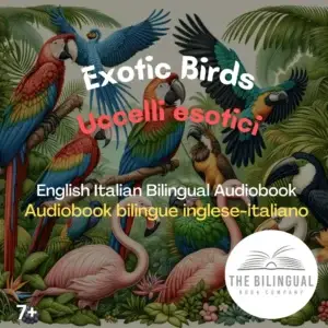 Exotic Birds English Italian Bilingual kids books