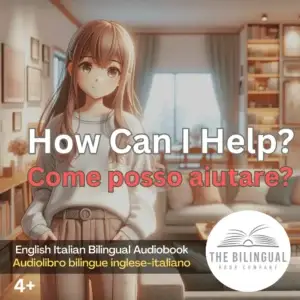 How Can I Help English Italian Bilingual Audiobook 1