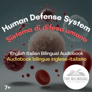 Human Defense System English Italian Bilingual kids books 1