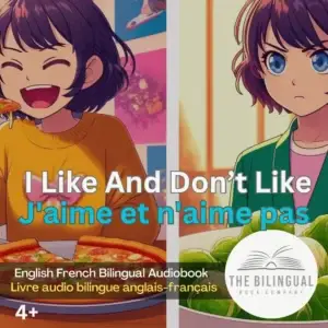 I Like And Dont Like cover English French Bilingual Kids Book