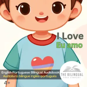 I love webp English Portuguese Bilingual Audiobook