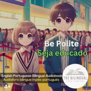 Lets Be Polite webp English Portuguese Bilingual Audiobook