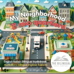 My neighborhood English Italian Bilingual kids books 2