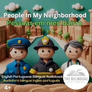 People In My Neighborhood webp English Portuguese Bilingual Audiobook