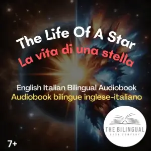 The Life Of A Star English Italian Bilingual kids books