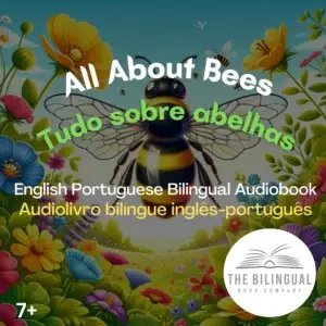 cover All About Bees English Portuguese Bilingual Audiobook