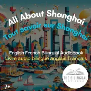 cover All About Shanghai English French Bilingual Kids Book