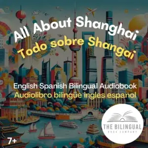 cover All About Shanghai English Spanish Bilingual Kids Book