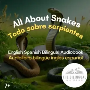 cover All About Snakes English Spanish Bilingual Kids Book