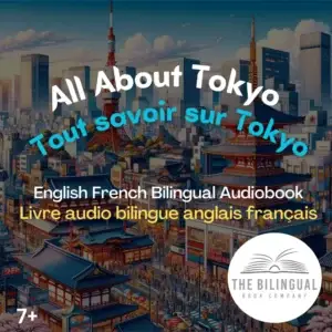 cover All About Tokyo English French Bilingual Kids Book