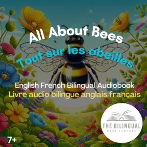 cover All About Bees English French Bilingual Kids Book