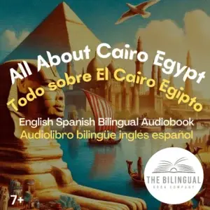 cover All About Cairo English Spanish Bilingual Kids Book