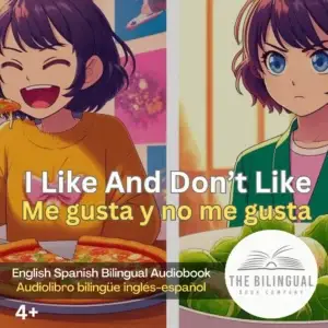 cover I Like And Dont Like English Spanish Bilingual Audiobook