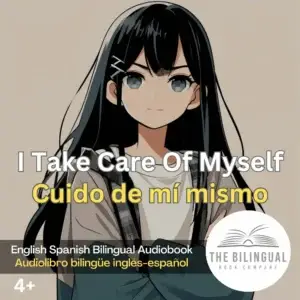 cover I Take Care Of Myself English Spanish Bilingual Audiobook