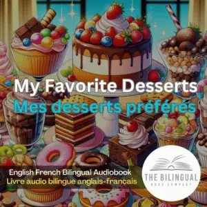 cover My Favorite Desserts English French Bilingual kids book