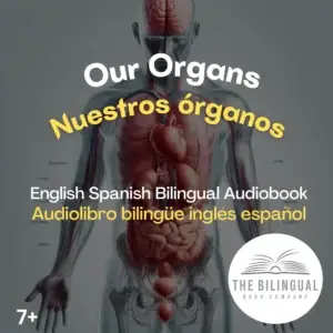 cover Our Organs English Spanish Bilingual Kids Book