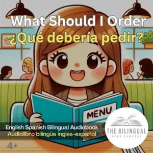 cover What Should I Order English Spanish Bilingual Audiobook