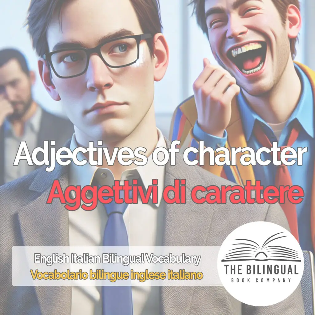 Adjectives of character english italian vocabulary