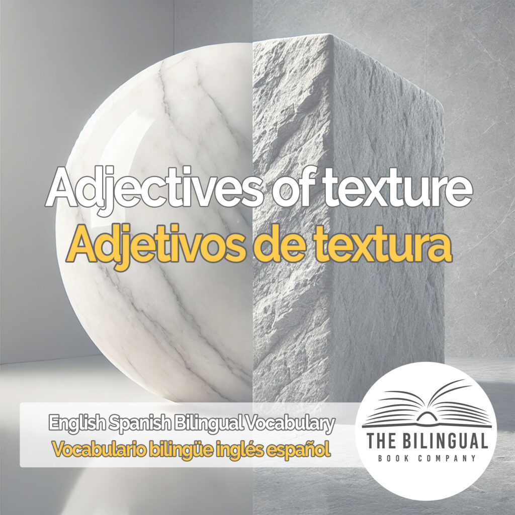 Adjectives of texture english spanish vocabulary