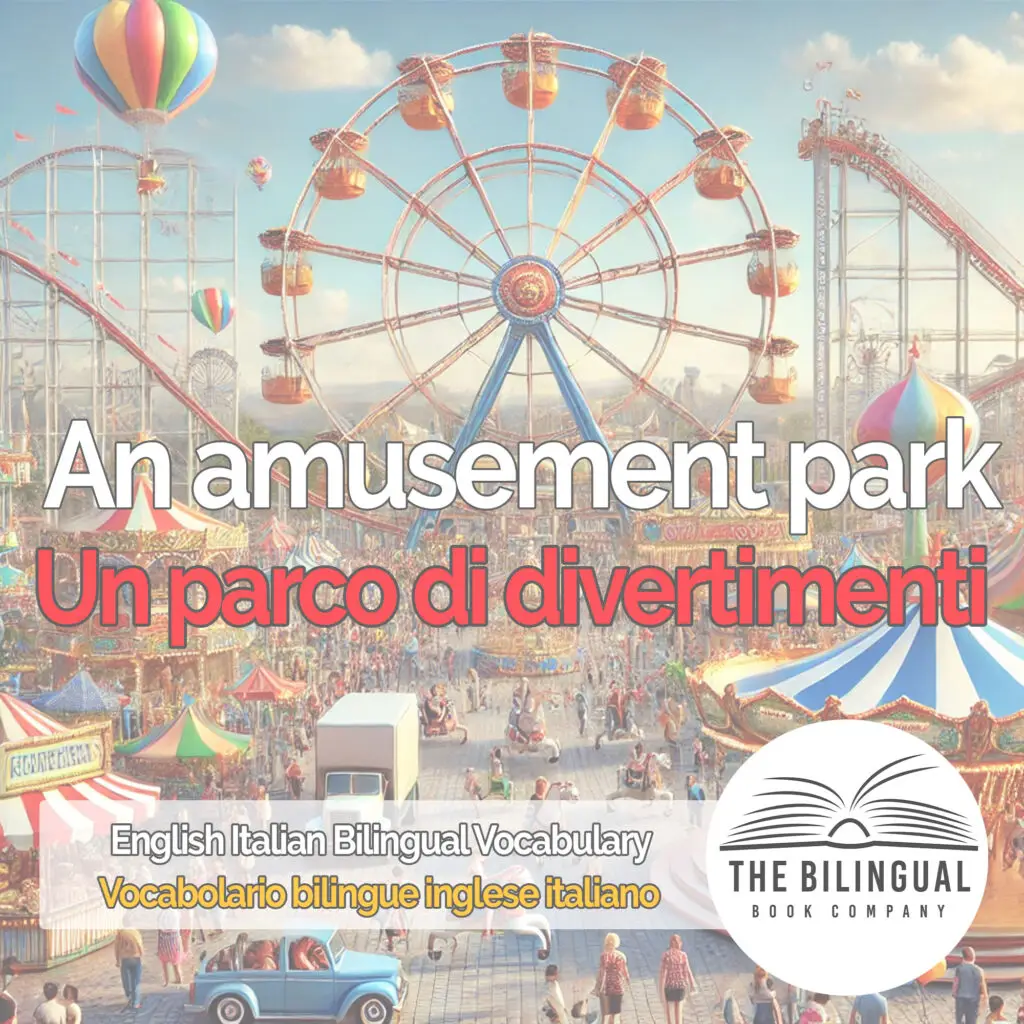 An amusement park english italian vocabulary