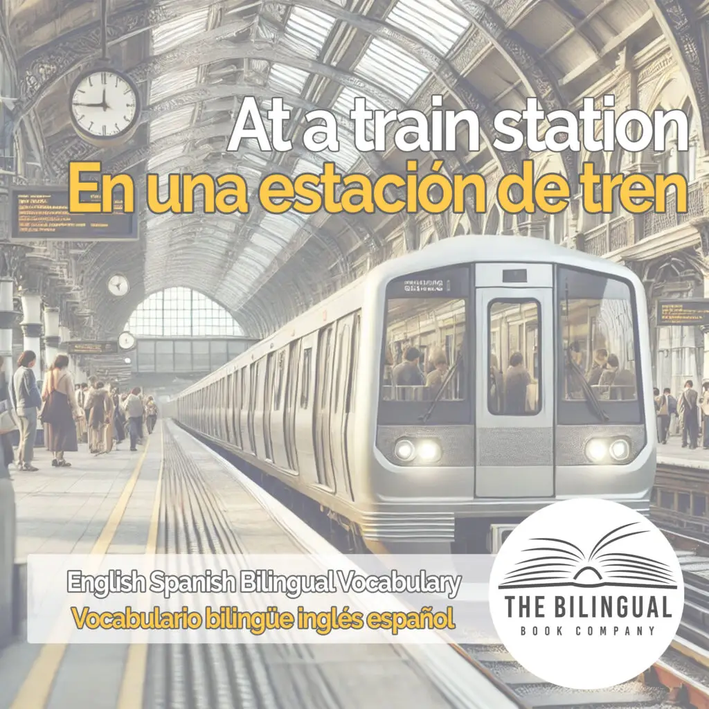 At a train station english spanish vocabulary