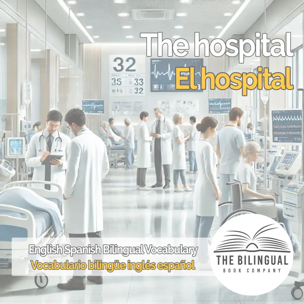 The hospital english spanish vocabulary