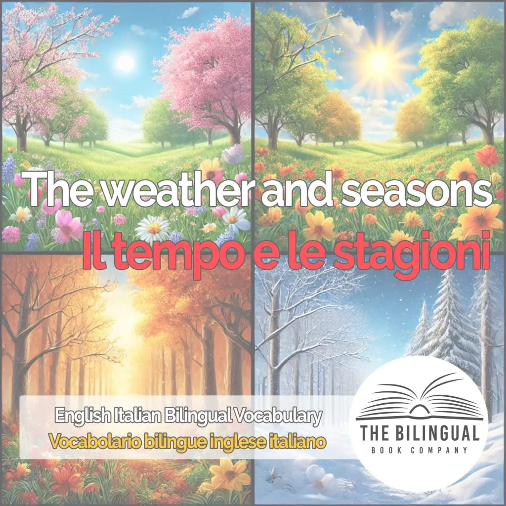 The weather and seasons english italian vocabulary