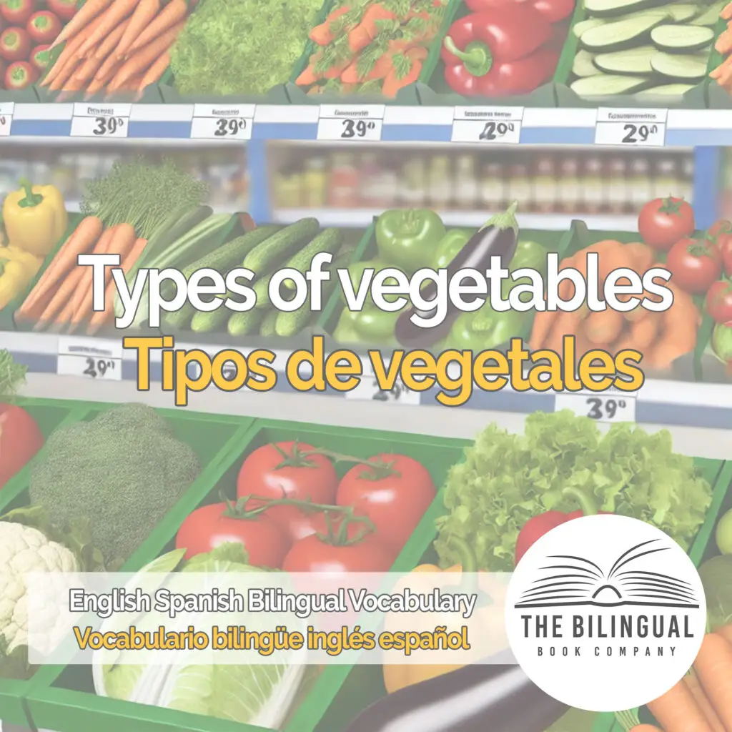 Types of vegetables english spanish vocabulary