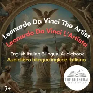 Leonardo Davinci The Artist English Italian bilingual book