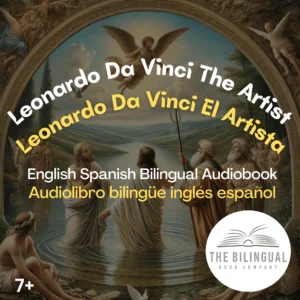 Leonardo Davinci The Artist English Spanish bilingual book