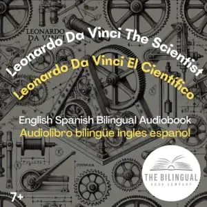 Leonardo Davinci The Scientist English Spanish bilingual book