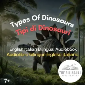 Types of dinosaurs English Italian bilingual book