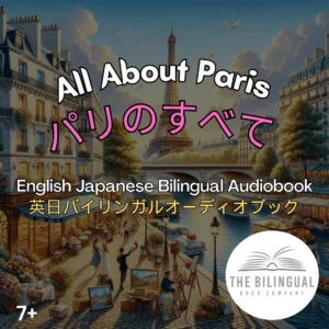 All About Paris English Japanese Bilingual Kids Book