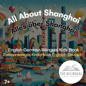 All About Shanghai English Spanish Bilingual Kids Book qv29i6wfzbavtqqf0bsa0l8yy46v031l79tw2qzxxk.webp