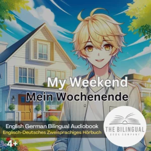 My Weekend English German Bilingual Kids Book