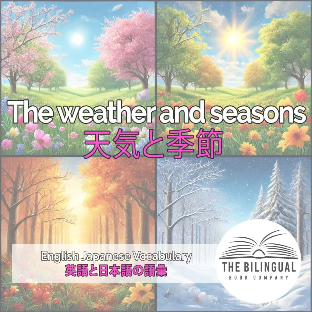 The weather and seasons English Japanese Vocabulary