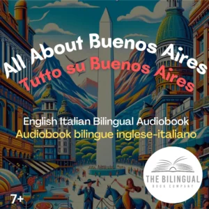 All About Buenos Aires English Italian Bilingual kids books