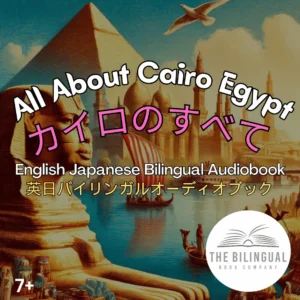 All About Cairo English Japanese Bilingual Kids Book