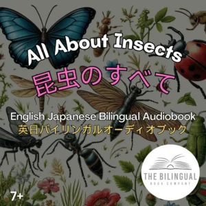 All About Insects English Japanese Bilingual Kids Book