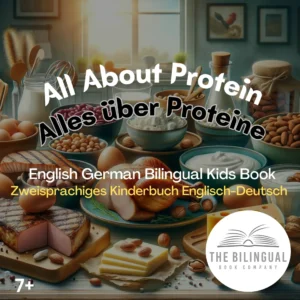 All About Protein English French Bilingual Kids Book