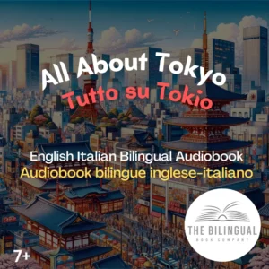 All About Tokyo English Italian Bilingual kids books