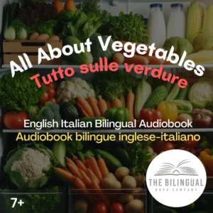 All About Vegetables English Italian Bilingual kids books