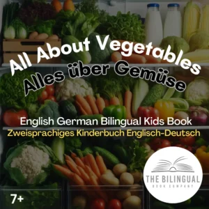 All About Vegetables English Spanish Bilingual Kids Book