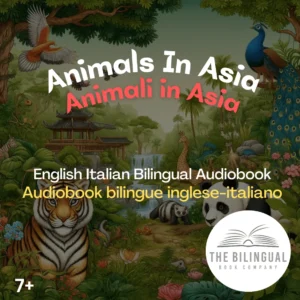 Animals In Asia English Italian Bilingual kids books