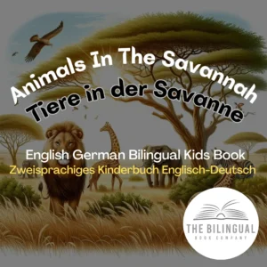 Animals In The Savannah English Spanish Bilingual Kids Book